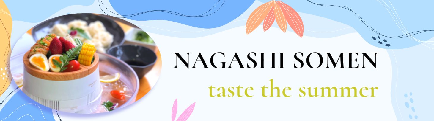 Enjoy the taste of summer with Nagashi Somen Yakuzen