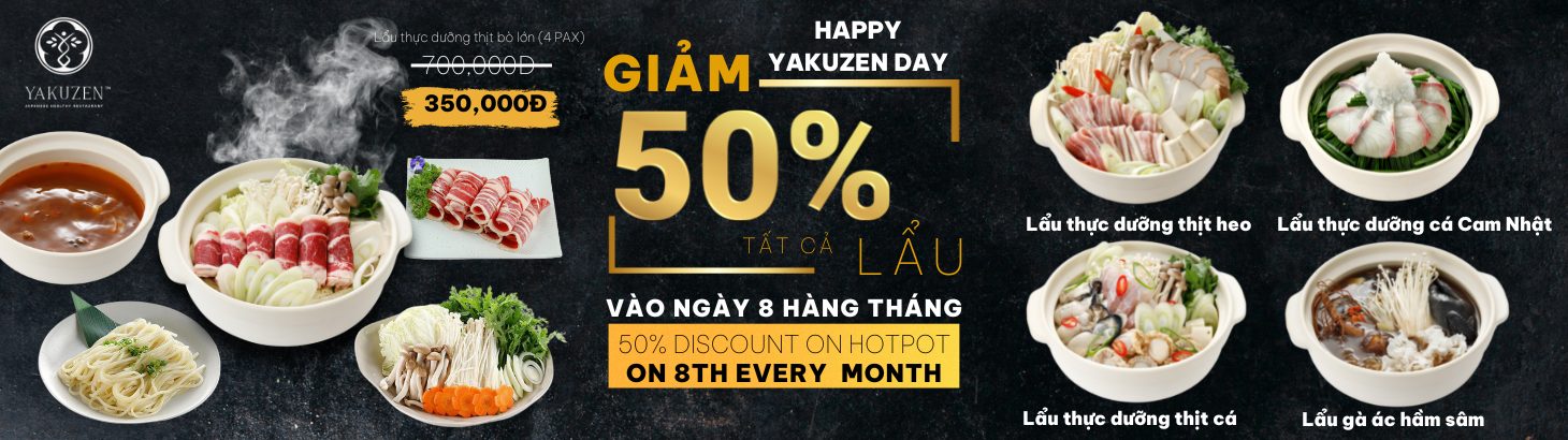 Mừng ngày YAKUZEN với ưu đãi giảm 50% tất cả các loại lẩu Nhật Bản