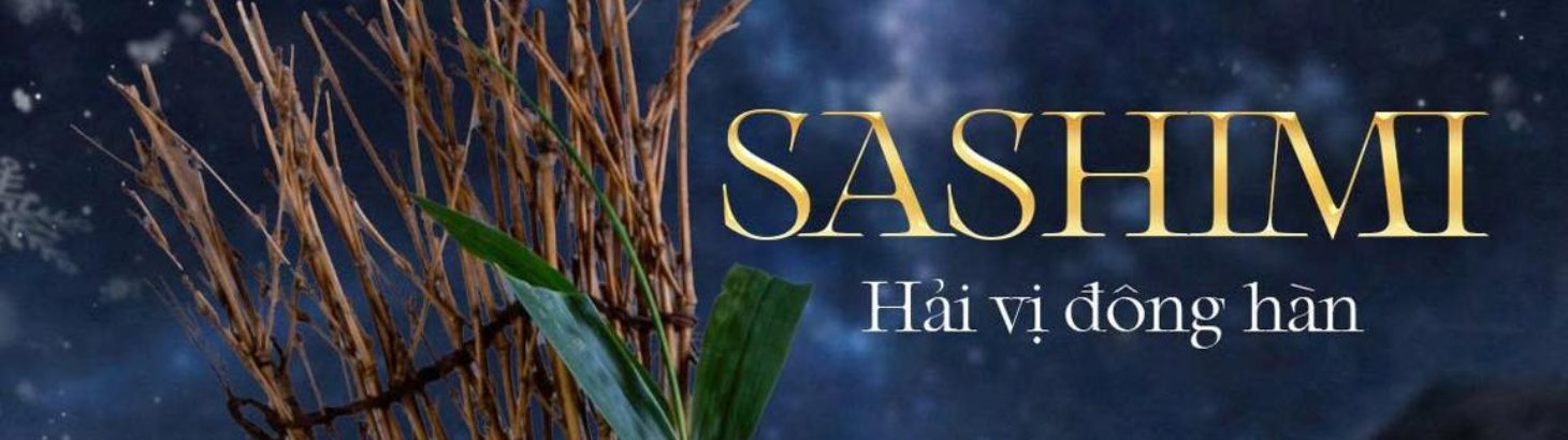 🥢 𝗦𝗔𝗦𝗛𝗜𝗠𝗜 – EASTERN KOREAN SEA DELIGHT