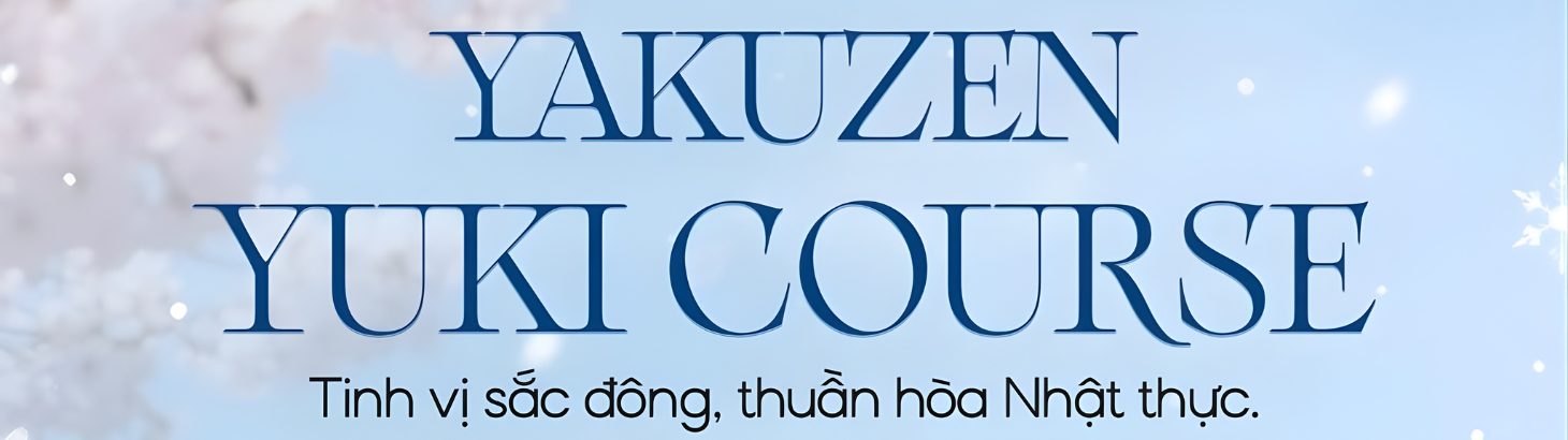 ❄️ YUKI COURSE – THE ELEGANT TASTE OF JAPANESE WINTER AT YAKUZEN ❄️